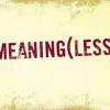Meaningless